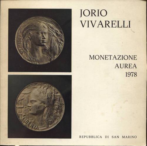 VIVARELLI J. - Monetazione aurea ... 
