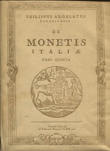 ARGELATI PH. - De Monetis Italiae. ... 