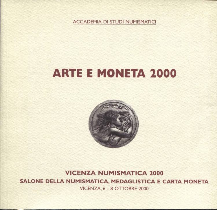 RUOTOLO  G. -  Arte e moneta 2000. ... 