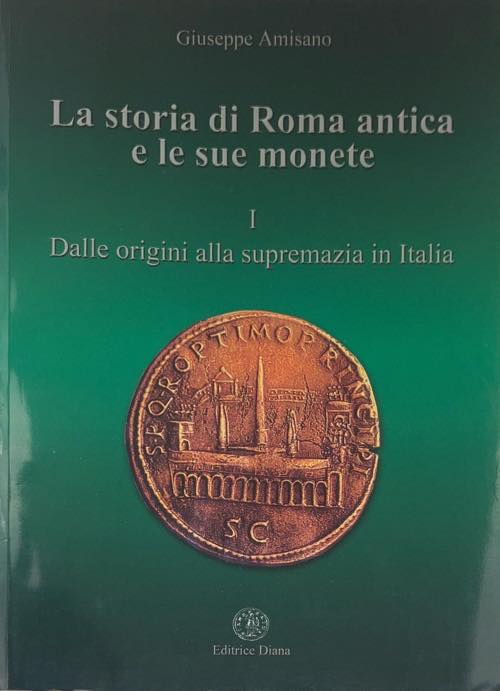 Amisano G. - la storia di Roma ... 