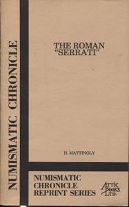 MATTINGLY H. - The roman “ Serrati”. New ... 
