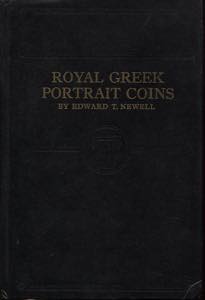 NEWELL T. E. - Royal greek portrait coins. ... 