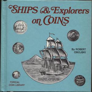OBOJSKI R. - Ships & Esplorers on coins. New ... 