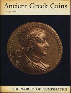JENKINS K.G. - Ancient Greek Coins. London, ... 