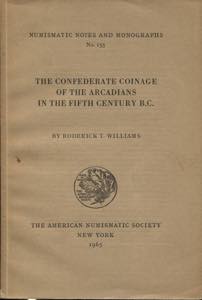 RODERICK T. W. - The confederate coinage of ... 