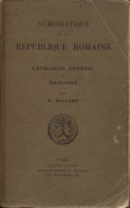 ROLLAND  H. -  Numismatique de la Republique ... 