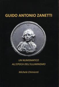 CHIMIENTI  M. - GuidAntonio Zanetti. Un ... 