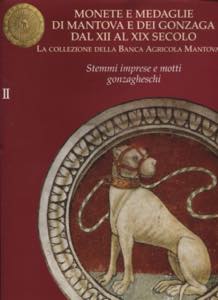 A.A.V.V. -  Monete e medaglie di Mantova e ... 