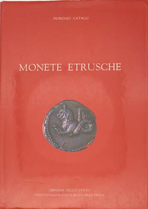 Catalli F. - Monete Etrusche - 1998 - pp. ... 