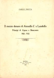 PROTA C. - Il mezzo denaro di Atenolfo I e ... 