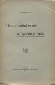 RIZZOLI L. -  Grossi  veneziani scoperti ... 