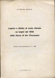 MURARI O. - Logorio o difetto di conio ... 