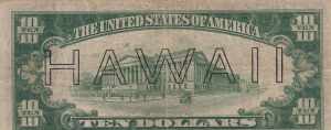 Overprint Hawaii, Federal Reserve Note - ... 