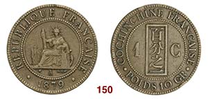 INDOCINA FRANCESE   1 Cent. 1879.   Kr. 2   ... 
