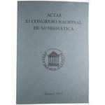 2002. XI Congreso Nacional de Numismática. ... 