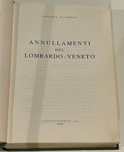 Annullamenti del Lombardo Veneto, a cura di ... 