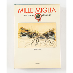 Libro Mille Miglia una corsa italiana di ... 