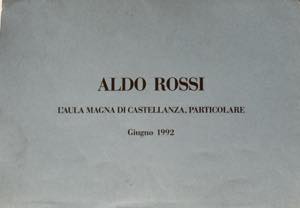 ALDO ROSSI (Milano 1931 - 1997) ... 
