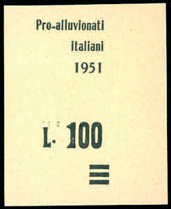 1951 - 100 lire su 250 lire Pro Alluvionati ... 