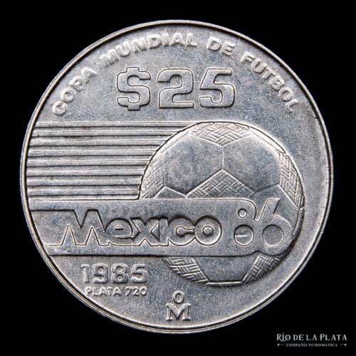 México. 25 Pesos 1985. Mundial ... 