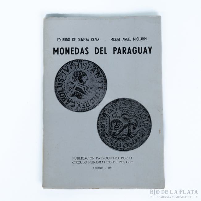Libro. Monedas del Paraguay. E. De ... 