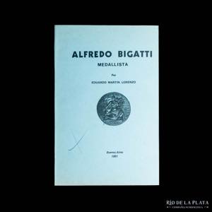 Libro. Alfredo Bigatti medallísta. Eduardo ... 