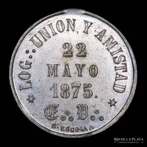 Argentina. 1875. Masonica. Al Merito y la ... 