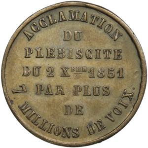 France medal - Acclamation of the 1851 ... 