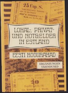 Lokal-, Privat- und Notgelder in Estland - ... 