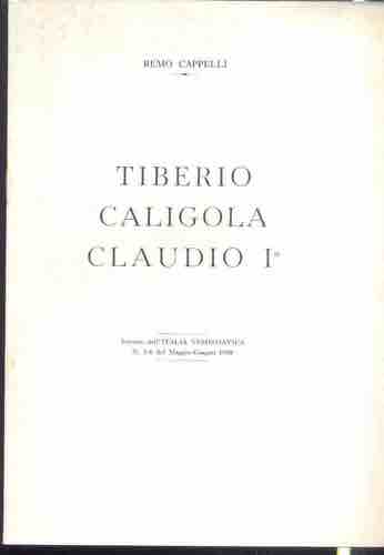 CAPPELLI R. - Tiberio - Caligola - ... 