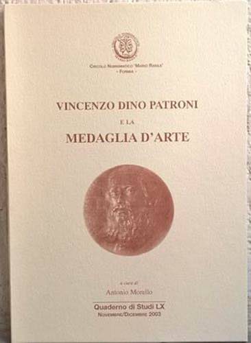 AA. VV. - Vincenzo Dino Patroni e ... 