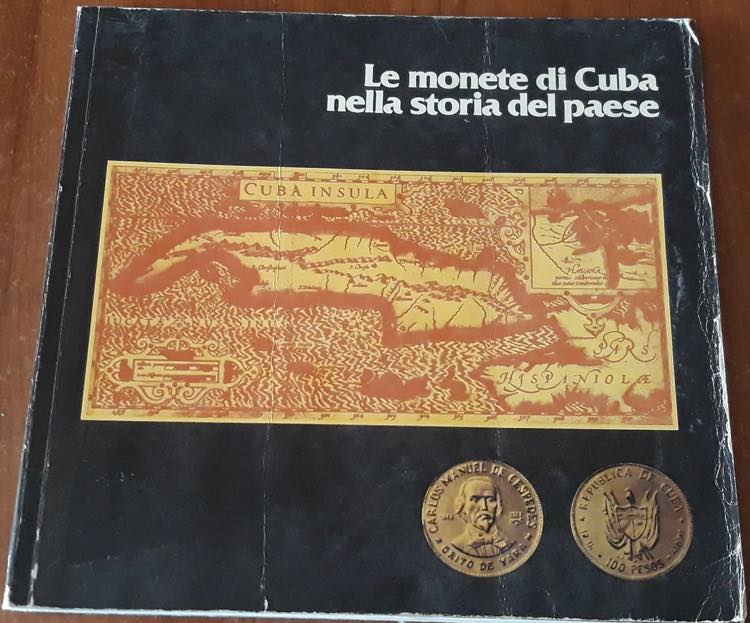 AA. VV. - le monete di Cuba nella ... 