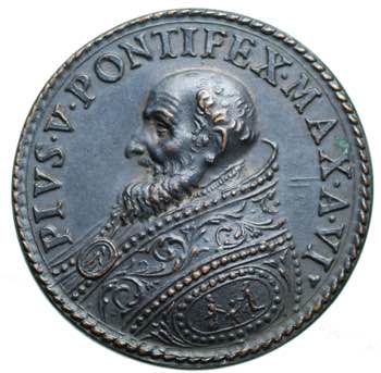 Papali. Pio V (1566-1572). ... 