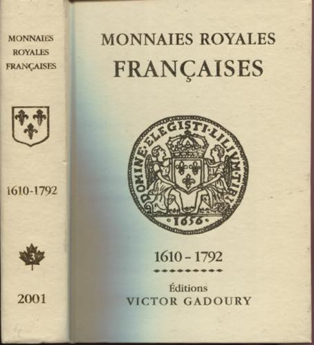 GADOURY V. - Monnaies Royales ... 