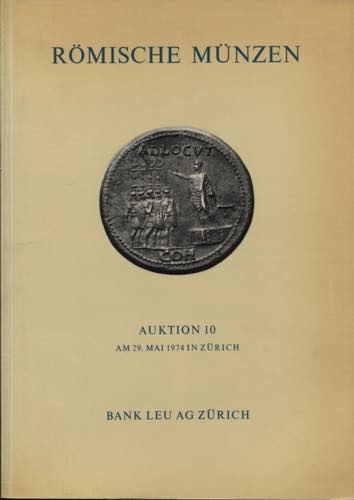 BANK LEU AG. - Auktion 10. Zurich, ... 