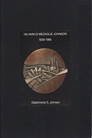 JOHNSON S. - 150 anni di medaglie ... 