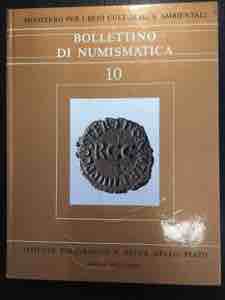 AA. VV. - Bollettino di Numismatica n. 10 ... 