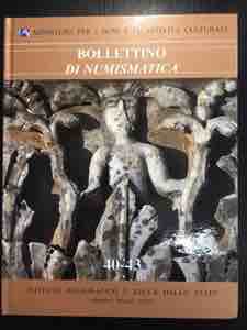AA. VV. - Bollettino di Numismatica n. 40-43 ... 