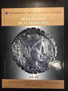 AA. VV. - Bollettino di Numismatica n. 44-45 ... 