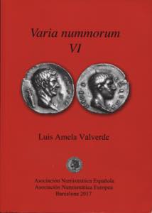 AA.VV. Varia Nummorum VI. Barcelona, 2007. ... 