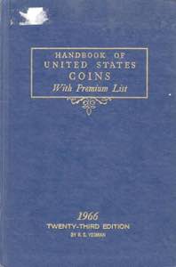 YEOMAN R.S. Handbook of United States Coins ... 