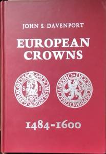 DAVENPORT J. S. -  European Crowns ... 