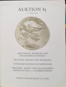 MUNZEN UND MEDAILLEN AG - Auktion 85. Basel, ... 