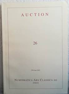 NAC - NUMISMATICA ARS CLASSICA. Auction 26 - ... 