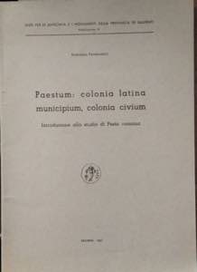 PANEBIANCO V. - Paestum: colonia latina, ... 
