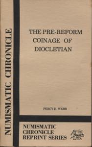 WEBB PERCY  H. -  The pre-reform coinage of ... 
