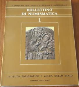AA.VV.- Bollettino di Numismatica - Volume 1 ... 
