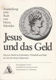 AA.VV. Jesus und das Geld. Karlsruhe, s.d. ... 