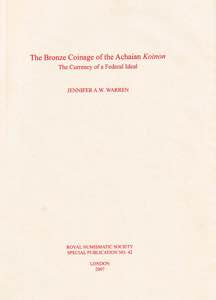 WARREN J. A. W. - The Bronze Coinage of the ... 