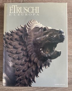 A.A.V.V. - Gli Etruschi e lEuropa. Milano, ... 
